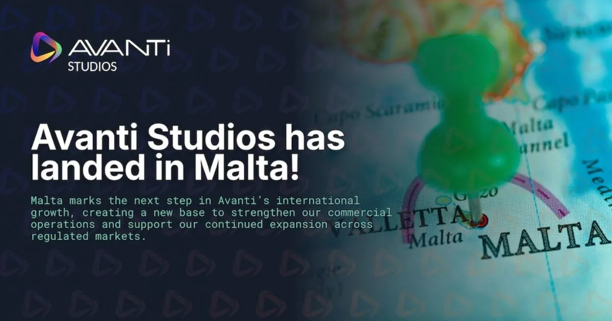 Avanti Studios Opens Malta Office: Is This the Future of Live Casino Technology?