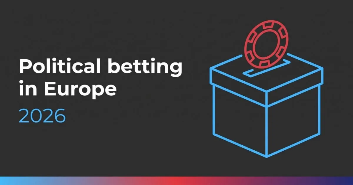 Political Betting sa Europe 2026: Saan Legal at Paano Ito Gumagana?