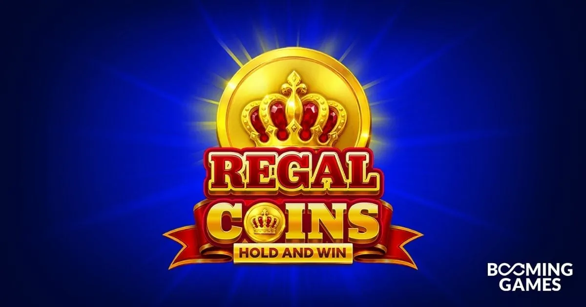 Regal Coins Hold and Win: Kompletong Gabay sa Bagong Slot ng Booming Games